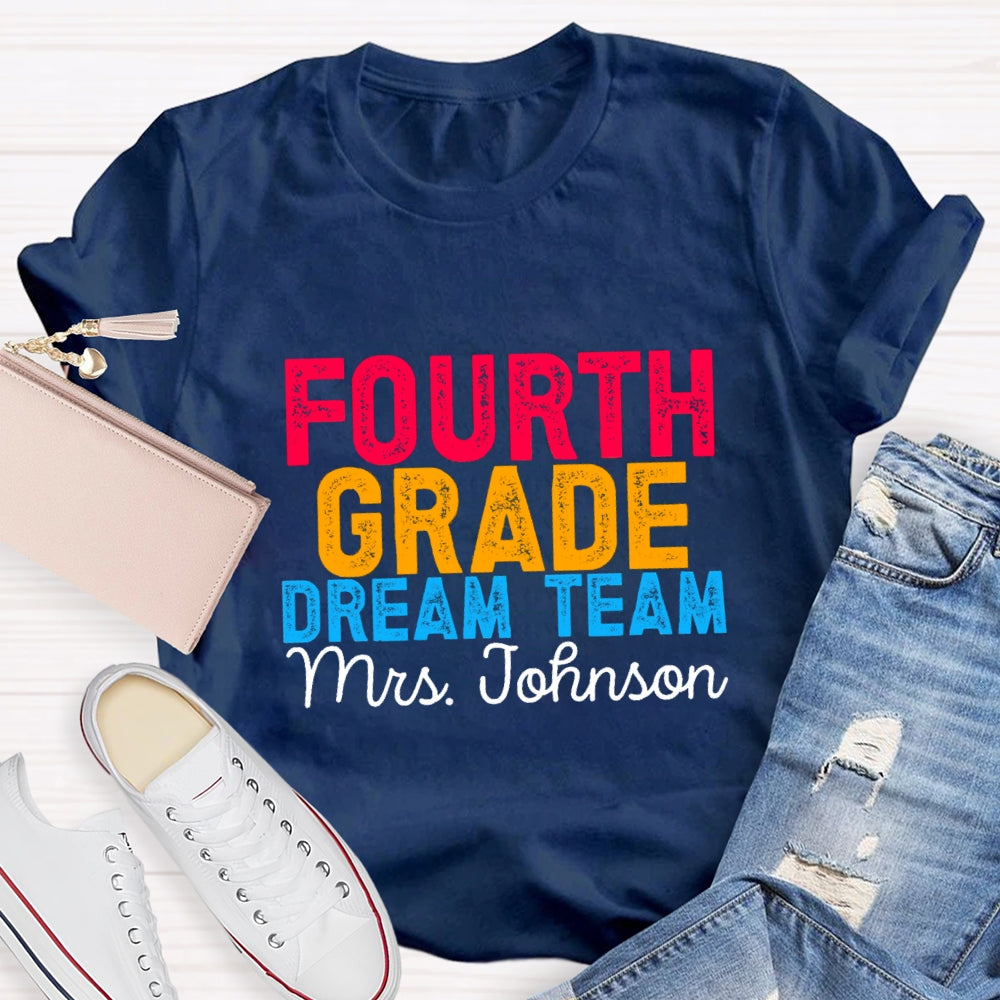 Personalized Grade And Name Colorful Letter Dream Team T-shirt