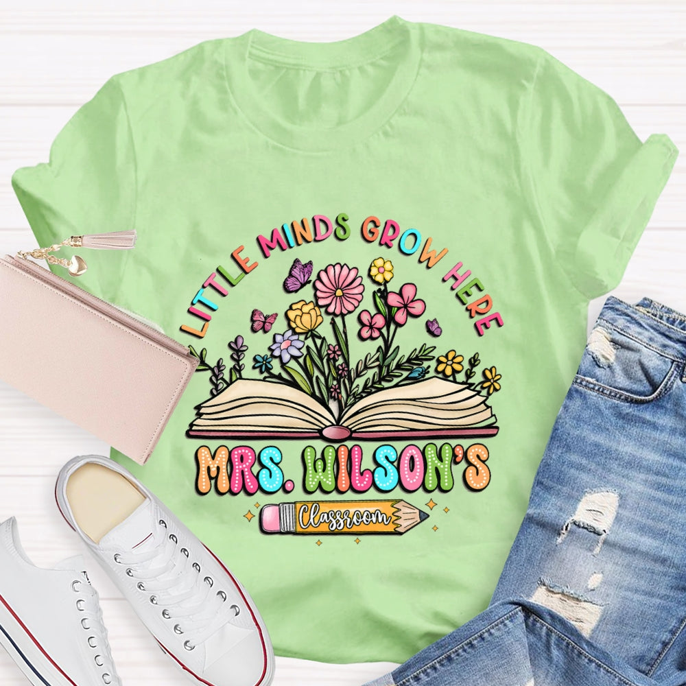Personalized Name Litter Minds Grow Here Floral T-Shirt