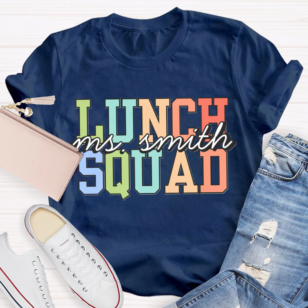 Personalized Lunch Lady Name Lunch Squad T-shirt