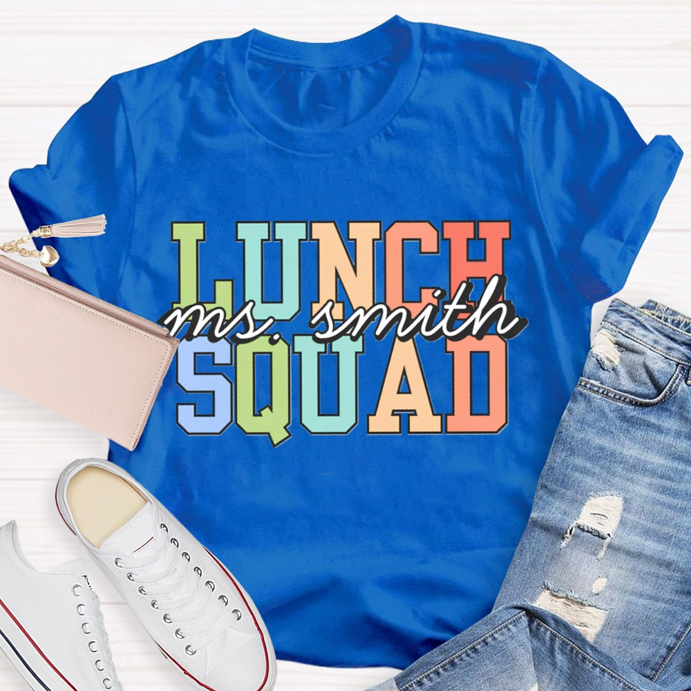 Personalized Lunch Lady Name Lunch Squad T-shirt
