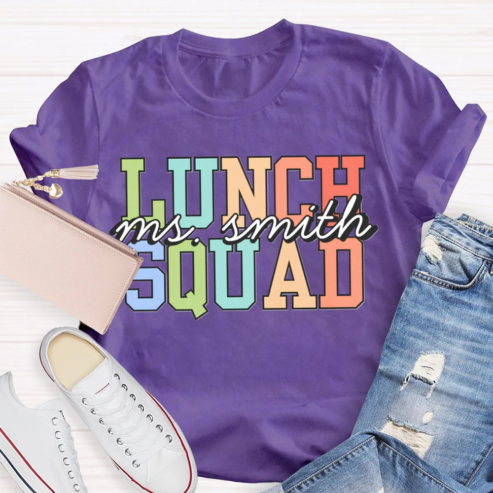 Personalized Lunch Lady Name Lunch Squad T-shirt