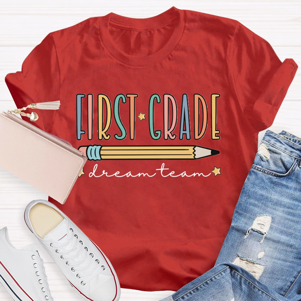 Personalized Grade First Grade Dream Team Yellow Pencil T-shirt