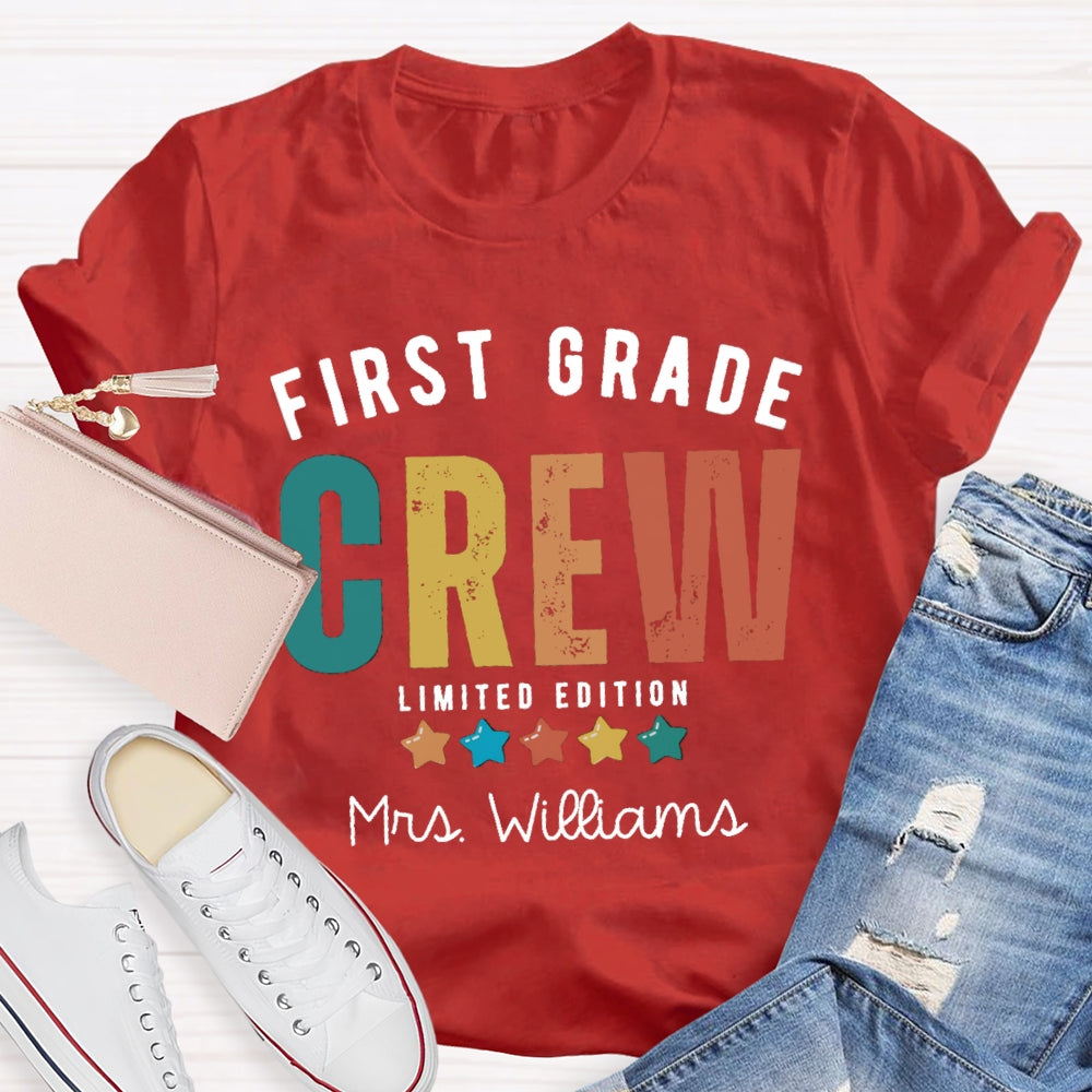 Personalized Name And Grade First Grade Crew Limited Edition T-shirt