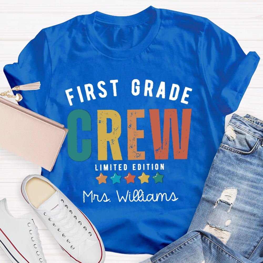 Personalized Name And Grade First Grade Crew Limited Edition T-shirt