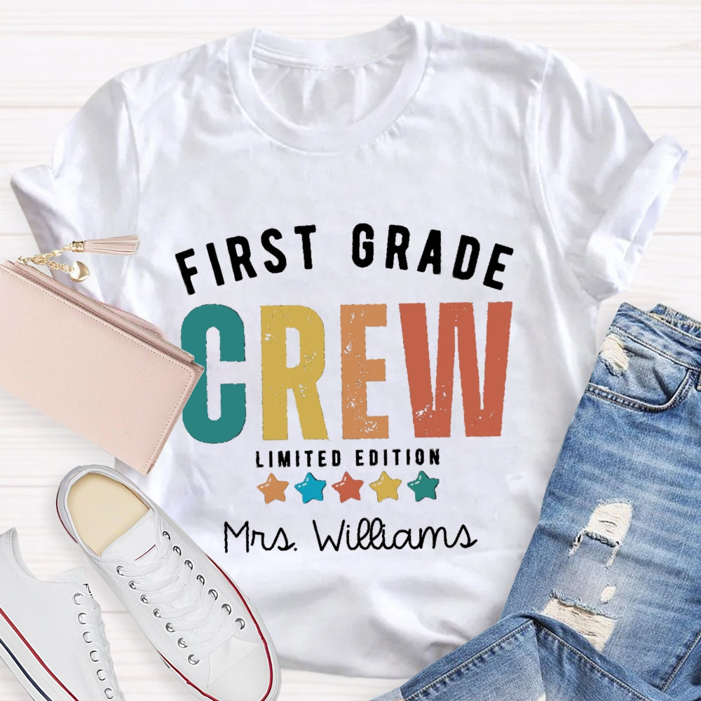 Personalized Name And Grade First Grade Crew Limited Edition T-shirt