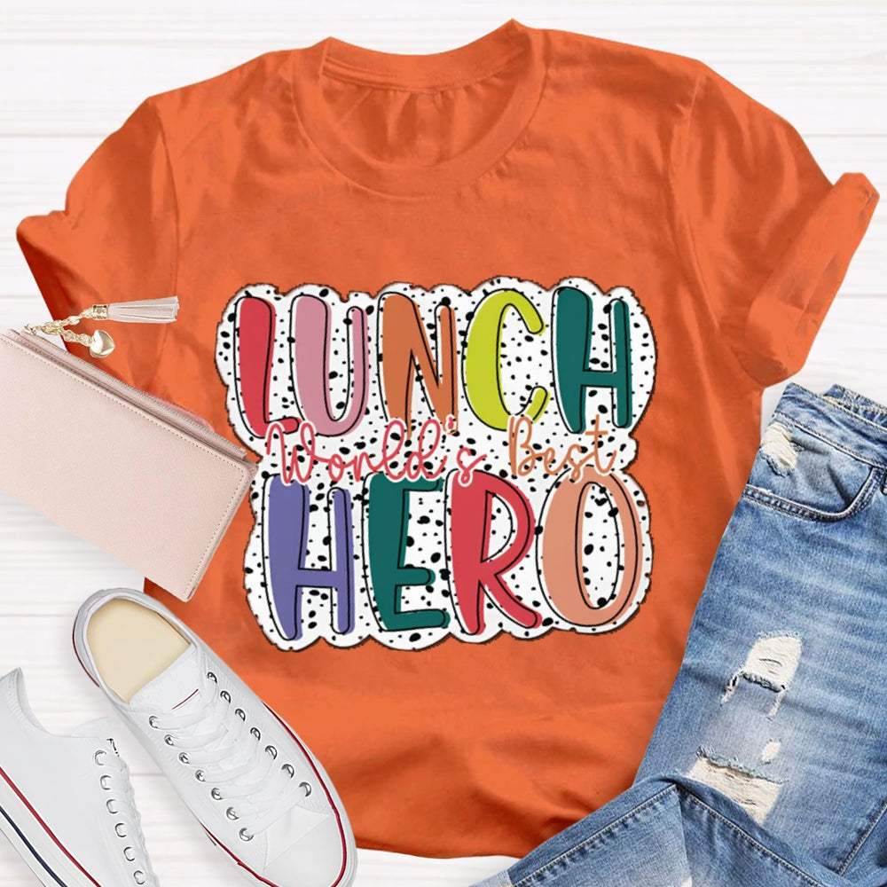 World'S Best Lunch Hero Polka Dot Print T-shirt