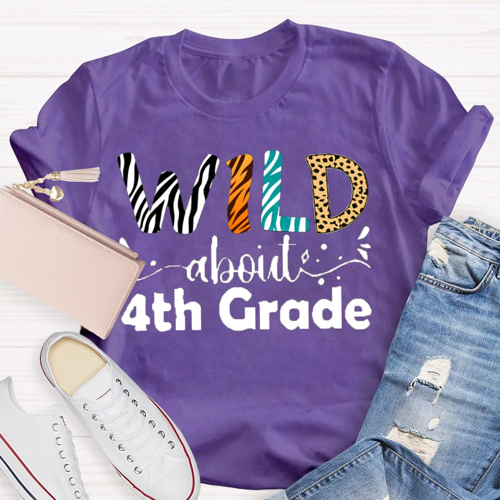 Personalized Grade Wild About 4th Grade Back To School Teacher Shirt