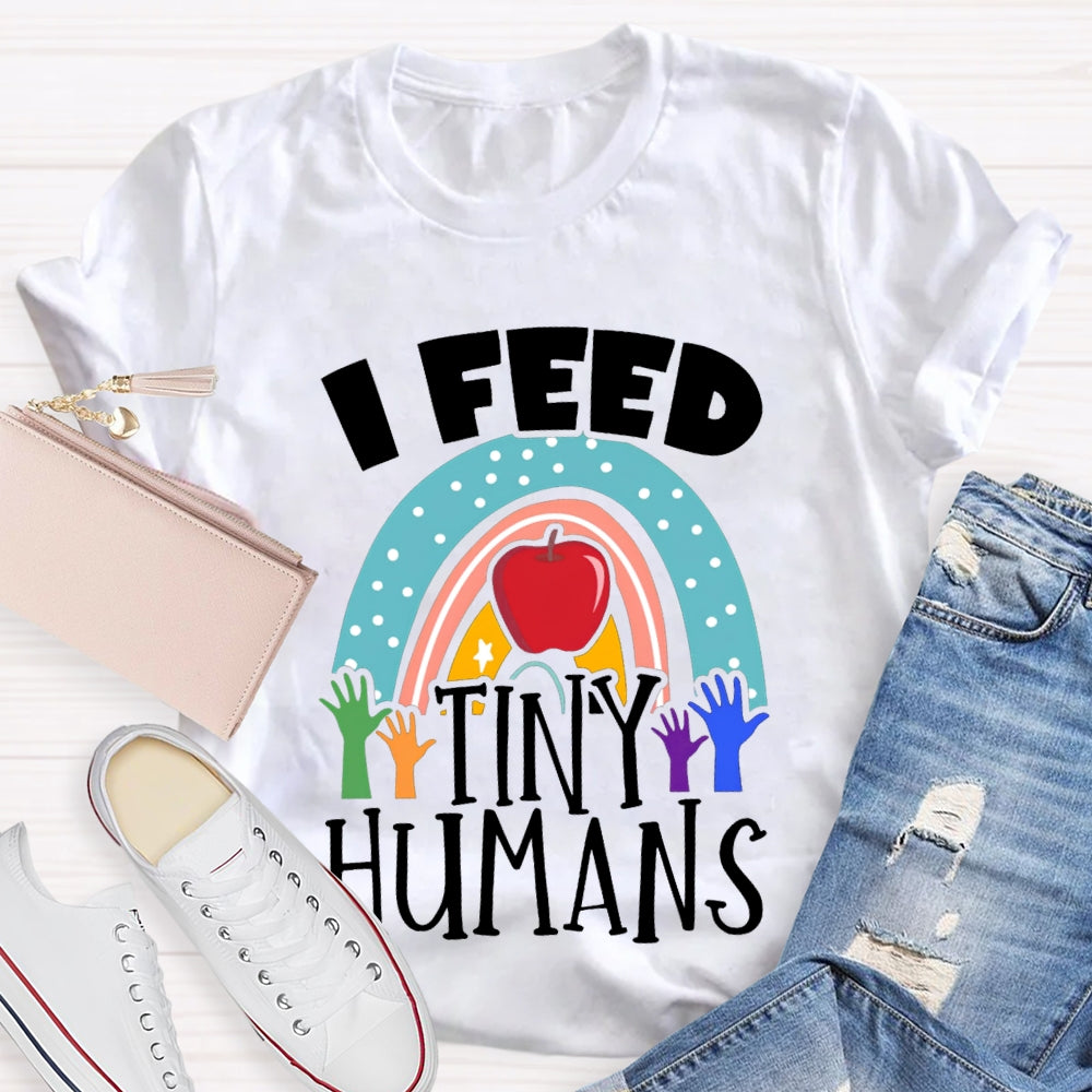I Feed Tiny Humans Apple T-shirt