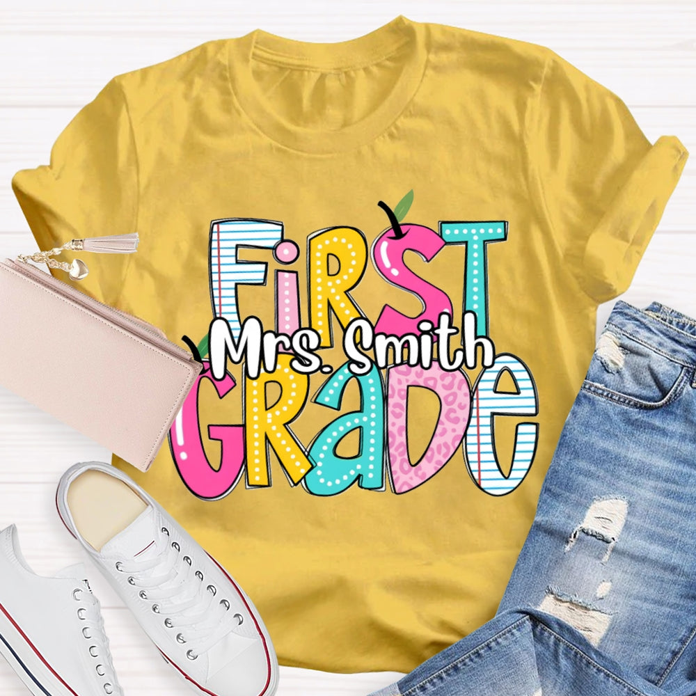 Personalized Name And Grade First Grade Teacher T-shirt