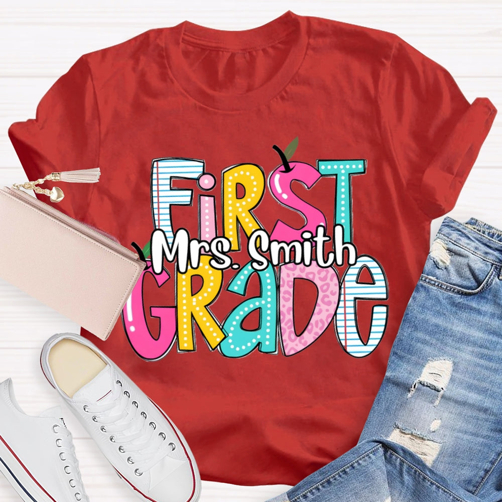 Personalized Name And Grade First Grade Teacher T-shirt