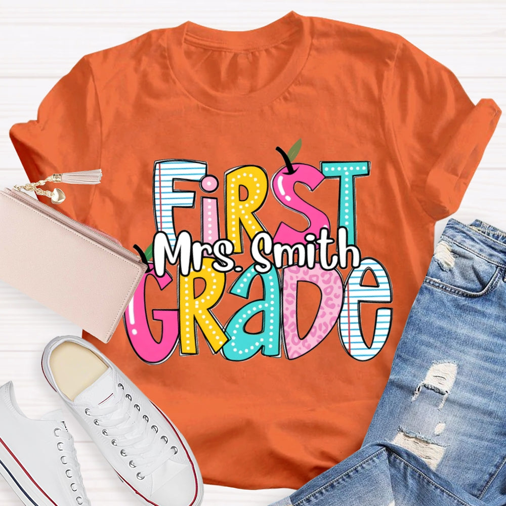 Personalized Name And Grade First Grade Teacher T-shirt