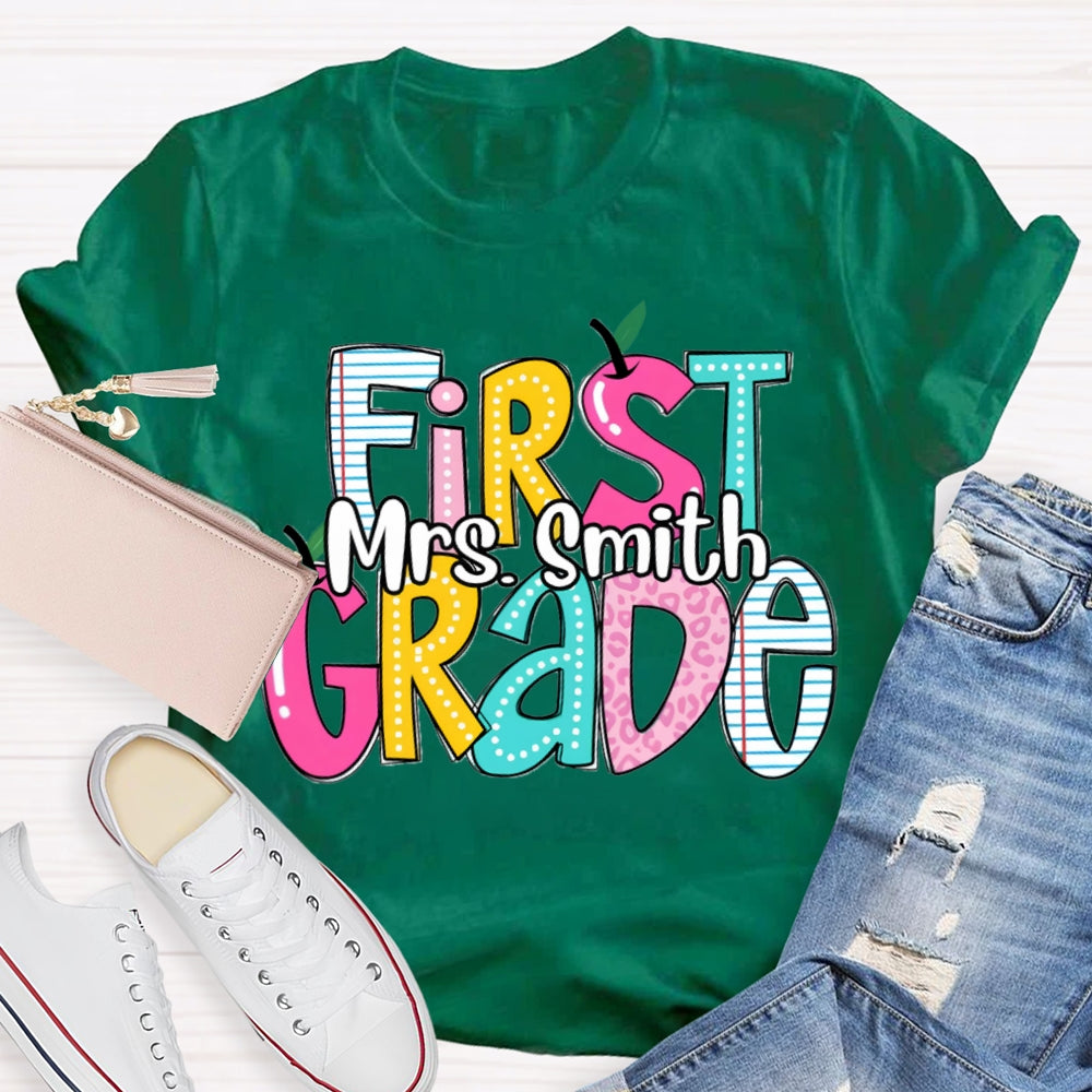Personalized Name And Grade First Grade Teacher T-shirt