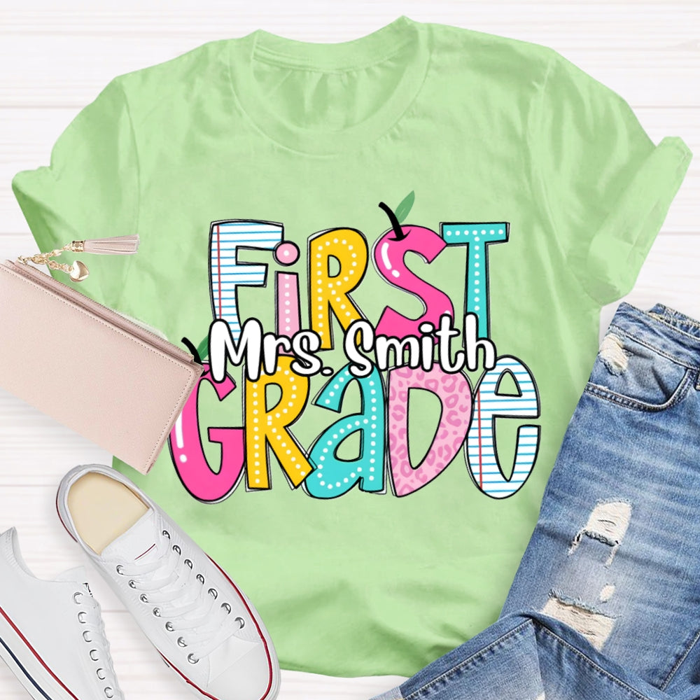 Personalized Name And Grade First Grade Teacher T-shirt