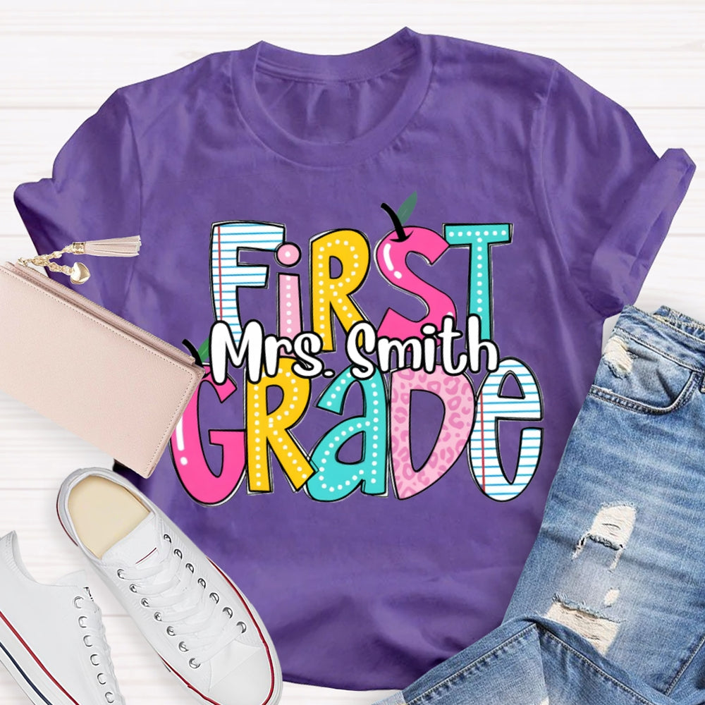 Personalized Name And Grade First Grade Teacher T-shirt