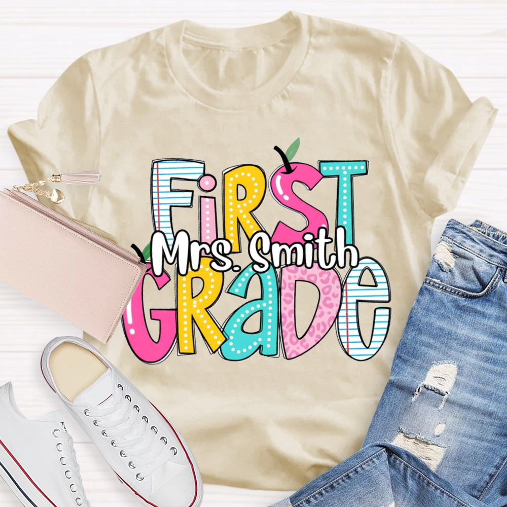Personalized Name And Grade First Grade Teacher T-shirt