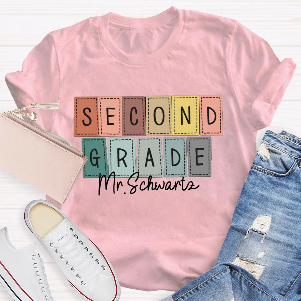 Personalized Name And Grade Second Grade Back To School Teacher T-shirt