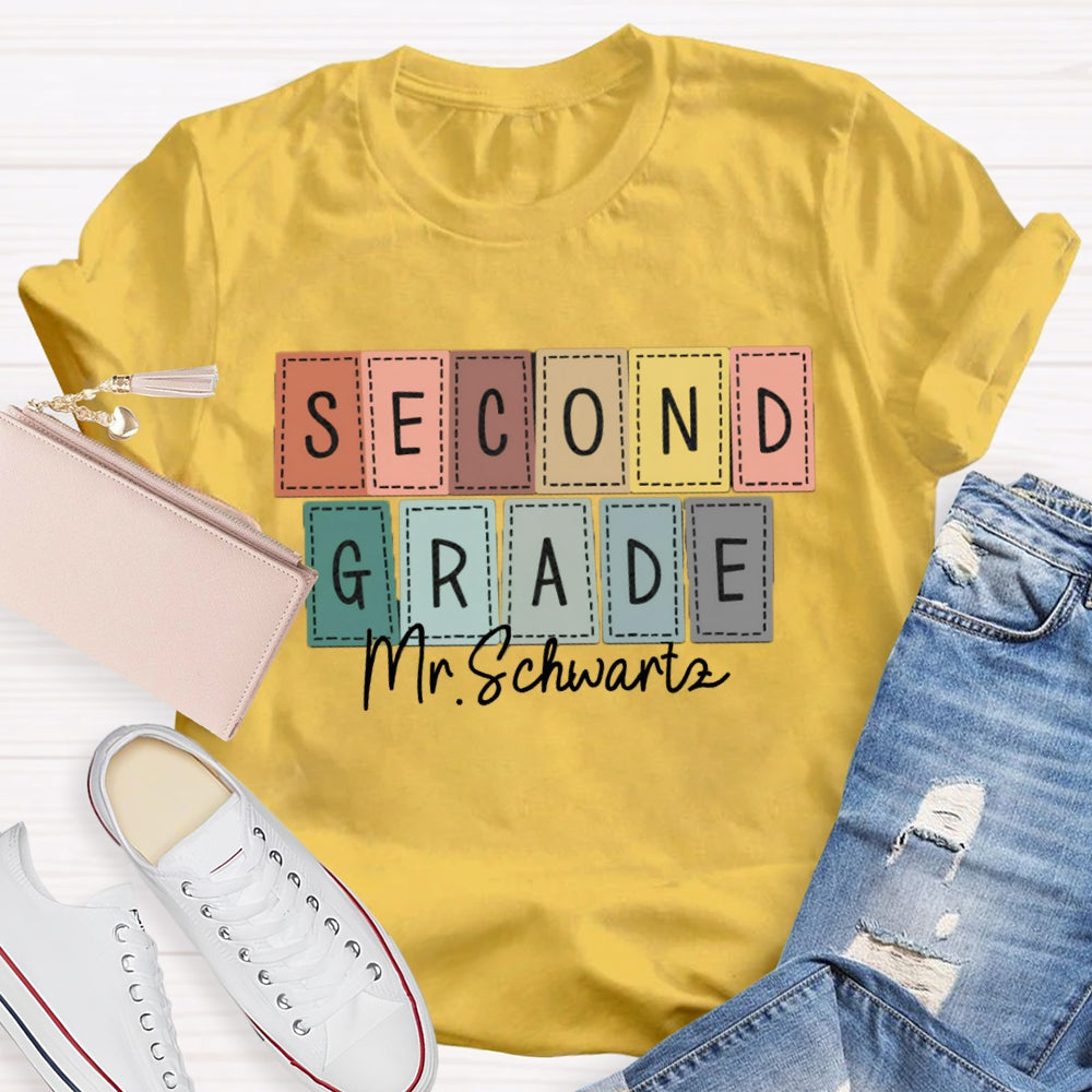 Personalized Name And Grade Second Grade Back To School Teacher T-shirt