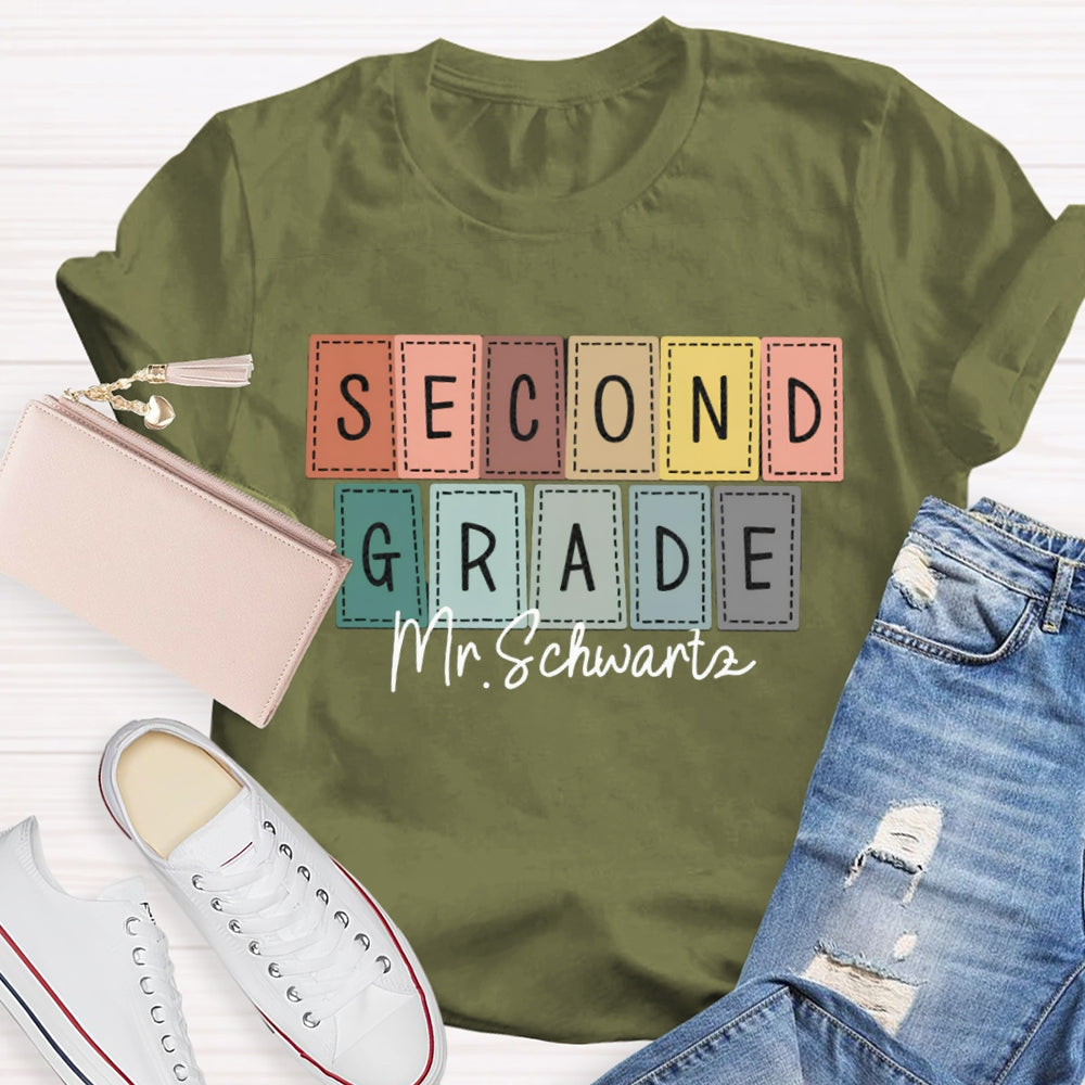 Personalized Name And Grade Second Grade Back To School Teacher T-shirt