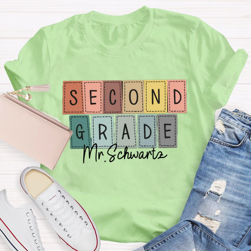 Personalized Name And Grade Second Grade Back To School Teacher T-shirt