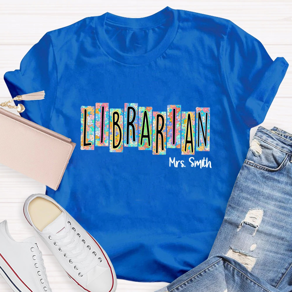 Personalized Librarian Name Floral  T-Shirt