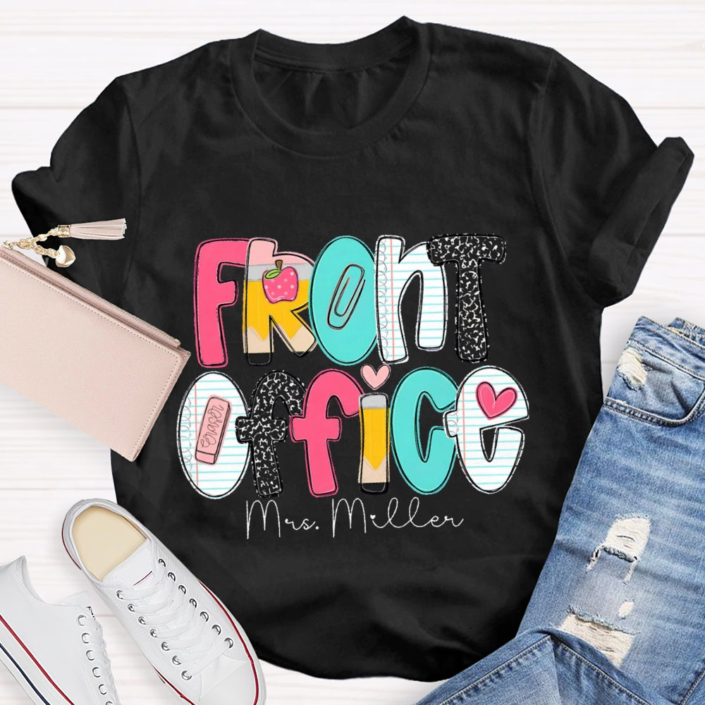 Personalized Name Front Office  Pink Heart Teacher T-shirt