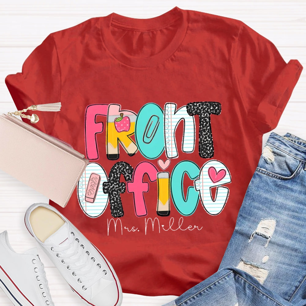 Personalized Name Front Office  Pink Heart Teacher T-shirt