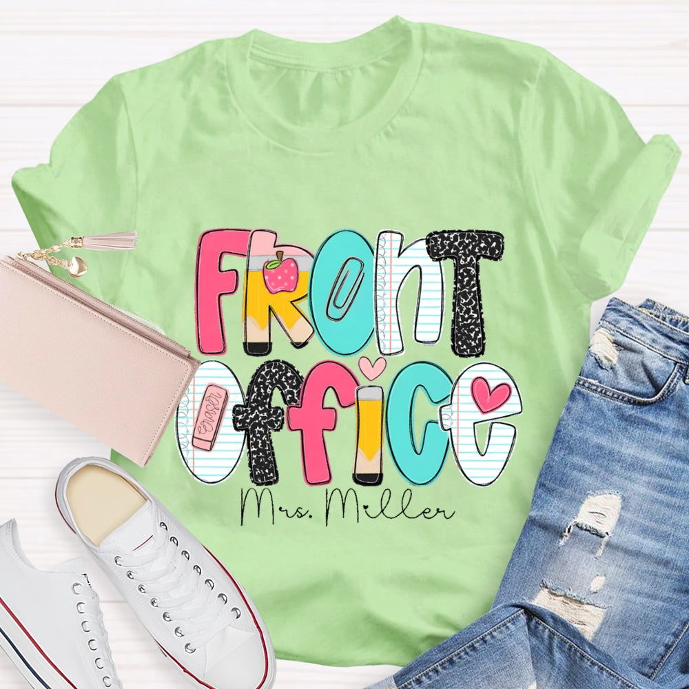 Personalized Name Front Office  Pink Heart Teacher T-shirt