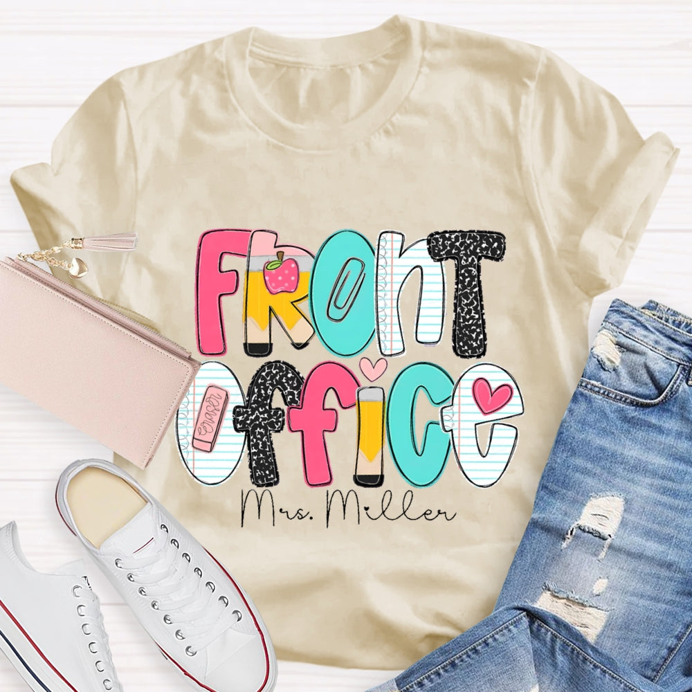 Personalized Name Front Office  Pink Heart Teacher T-shirt