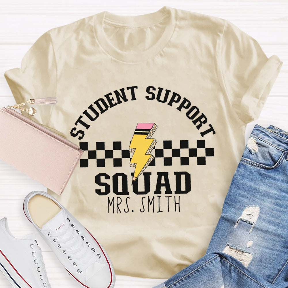 Personalized Name Student Support Squad T-shirt