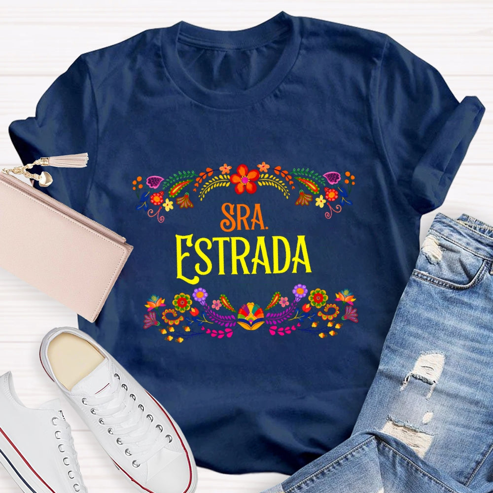 Personalized Name Floral  Spanish Teacher T-Shirt