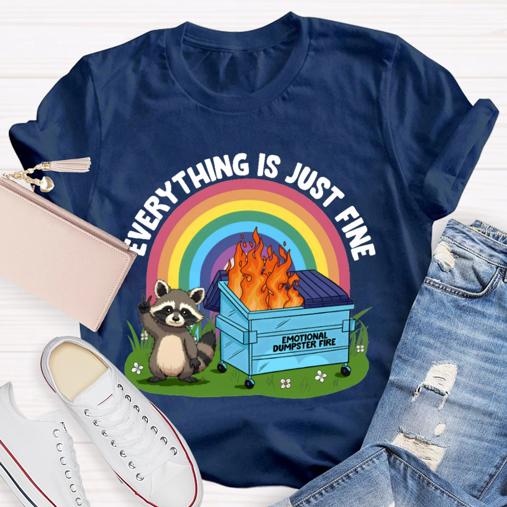 Everythings Is Just Fine Talking Tom And The Rainbow Curve T-shirt