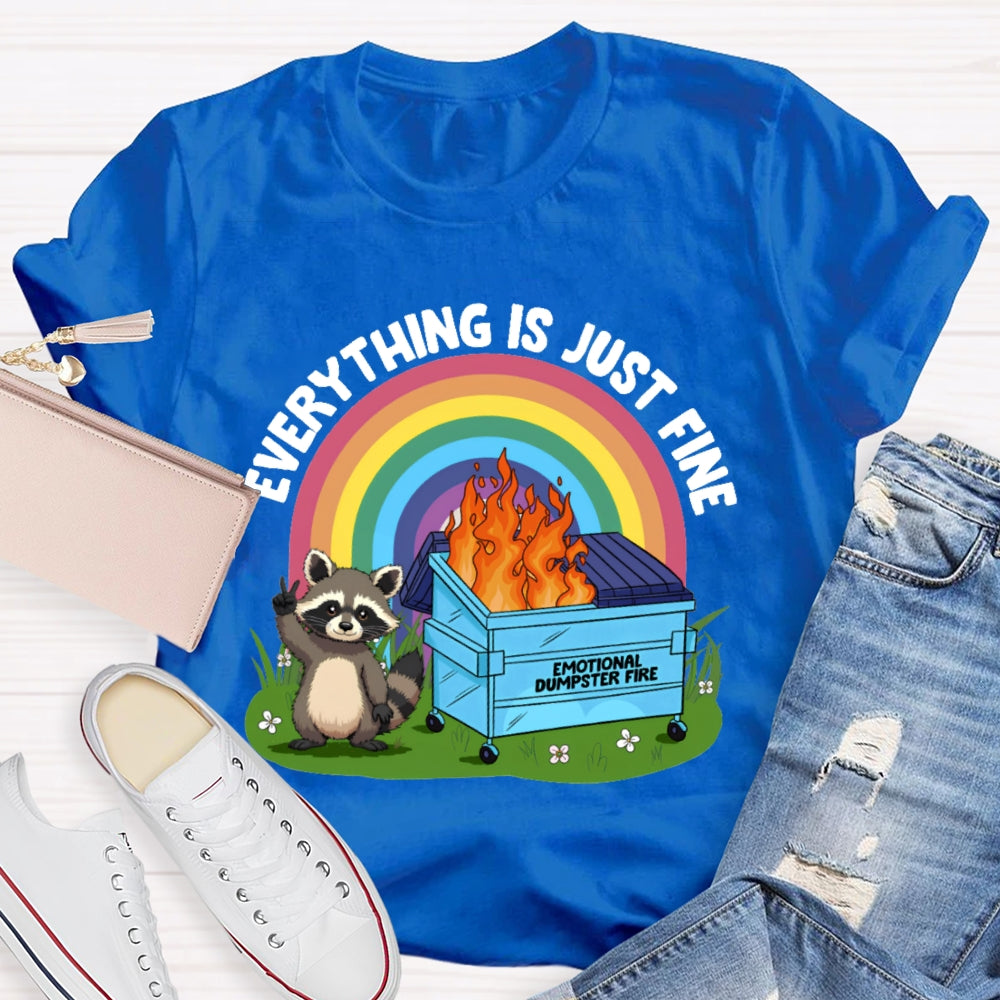 Everythings Is Just Fine Talking Tom And The Rainbow Curve T-shirt