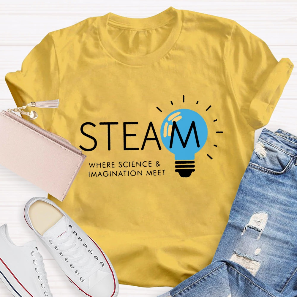 Steam Teacher Where Science And Imagination Meet T-Shirt