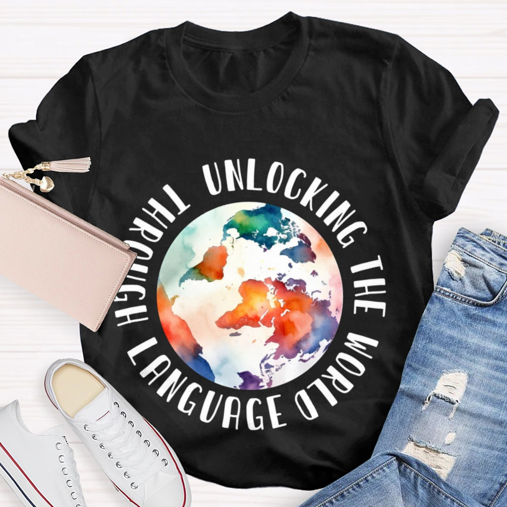 Unlocking the World Through Language Watercolor Earth T-shirt