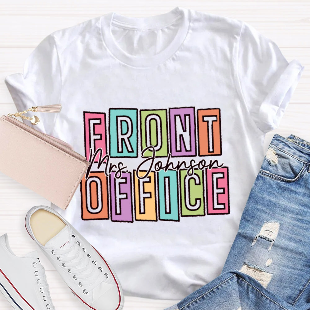 Personalized Name Front Office Square Letters T-shirt