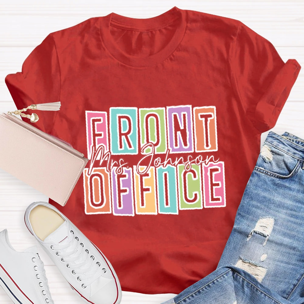 Personalized Name Front Office Square Letters T-shirt