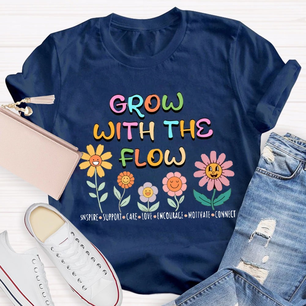 Grow With The Flower T-Shirt