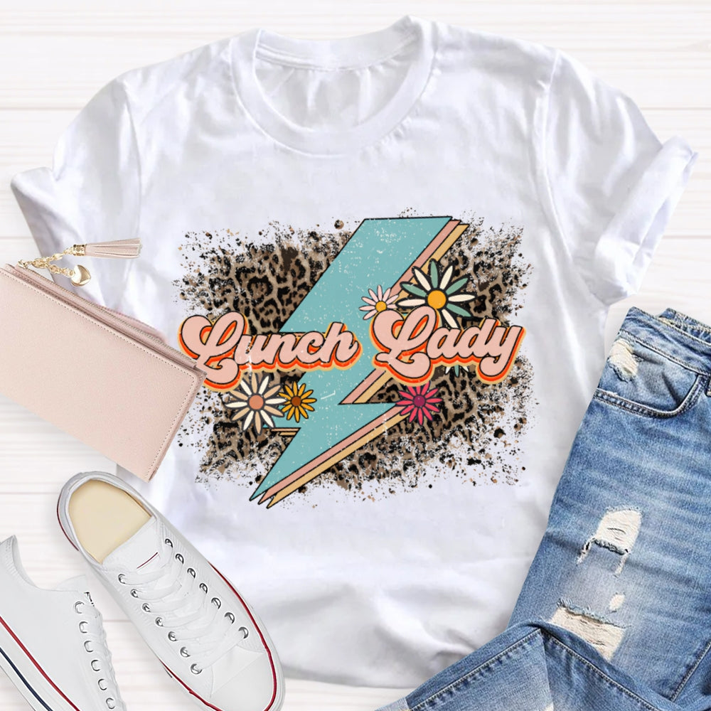 Lunch Lady Leopard Print And Flowers As Background T-shirt