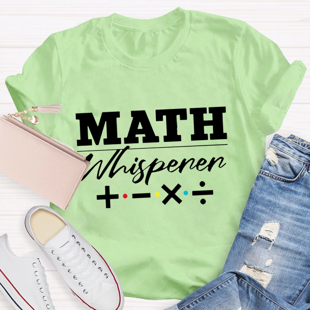 Math Whisperer Math Symbols T-shirt