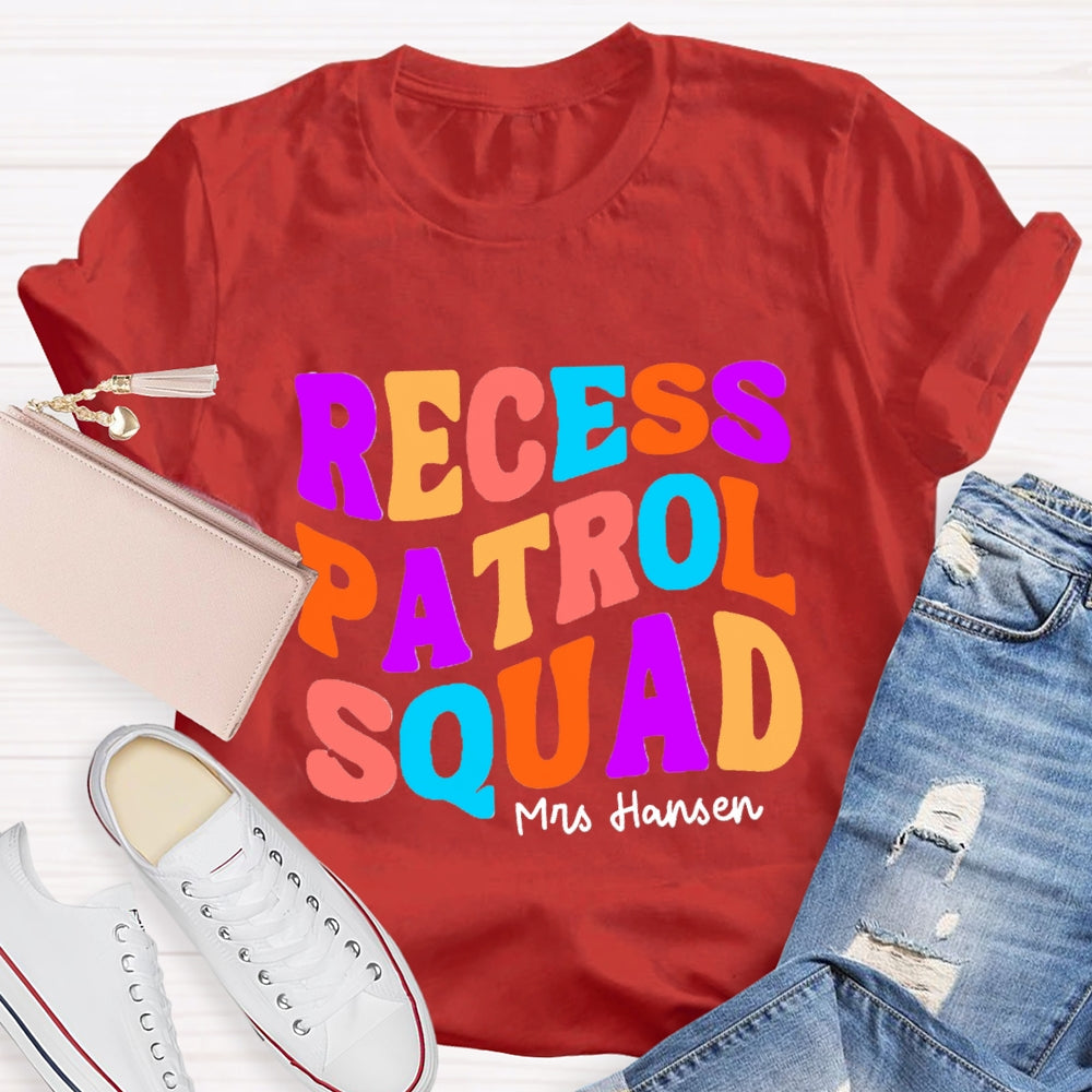 Personalized Name Recess Patrol squad T-shirt