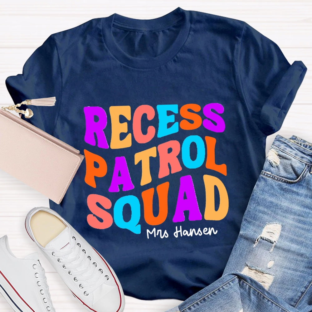 Personalized Name Recess Patrol squad T-shirt