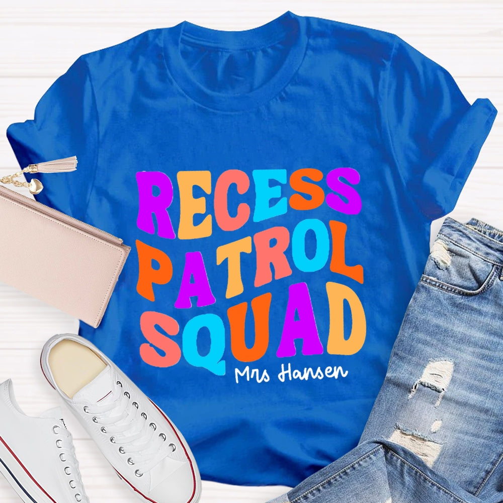Personalized Name Recess Patrol squad T-shirt