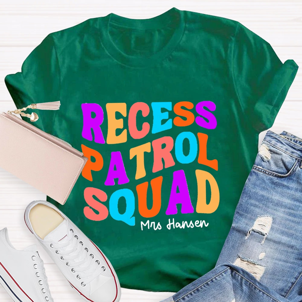 Personalized Name Recess Patrol squad T-shirt