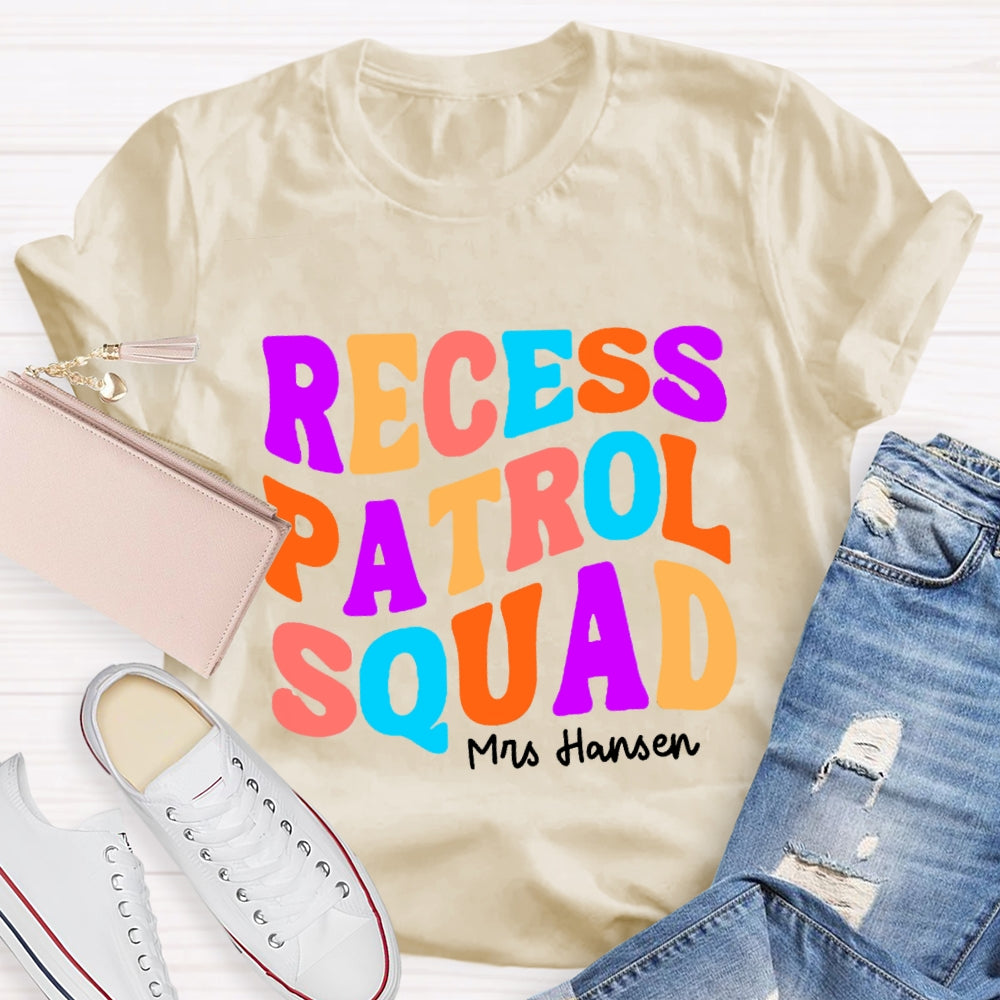 Personalized Name Recess Patrol squad T-shirt