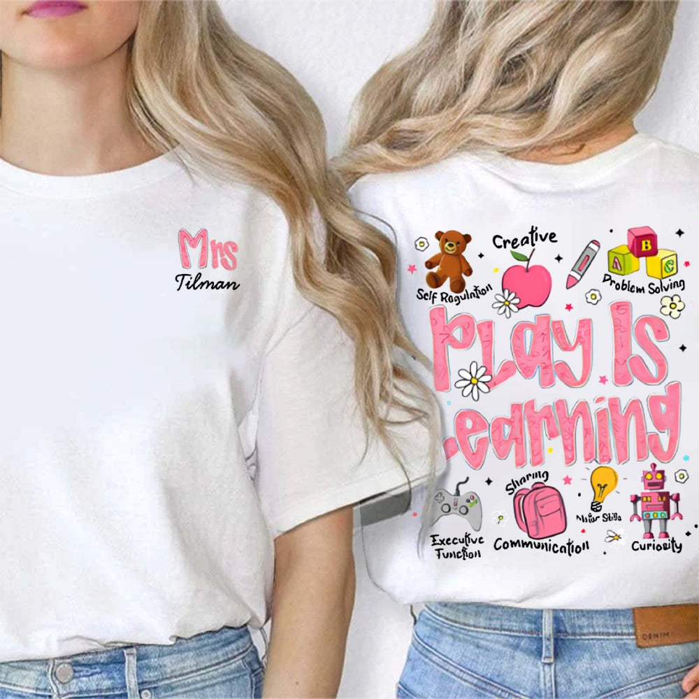 Personalized Name Play Is Learning Creative Problem Solving Double Printed T-shirt