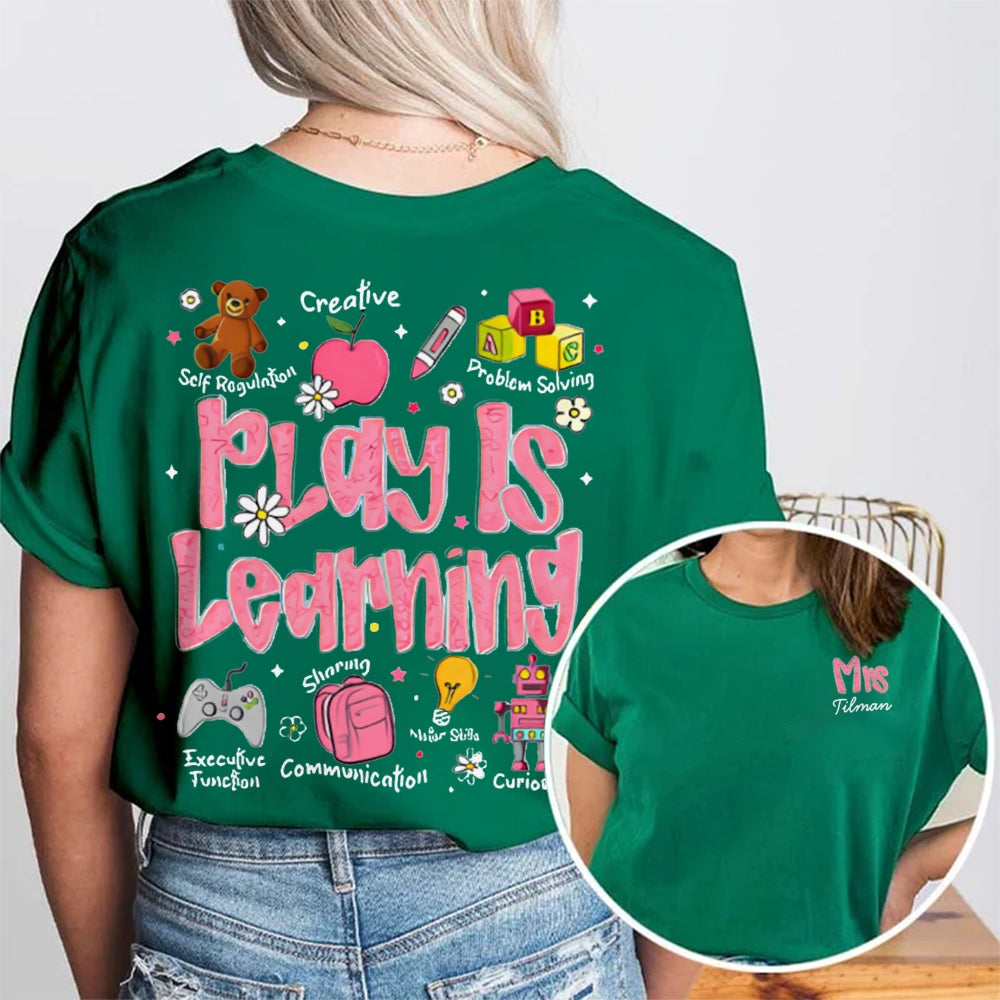 Personalized Name Play Is Learning Creative Problem Solving Double Printed T-shirt
