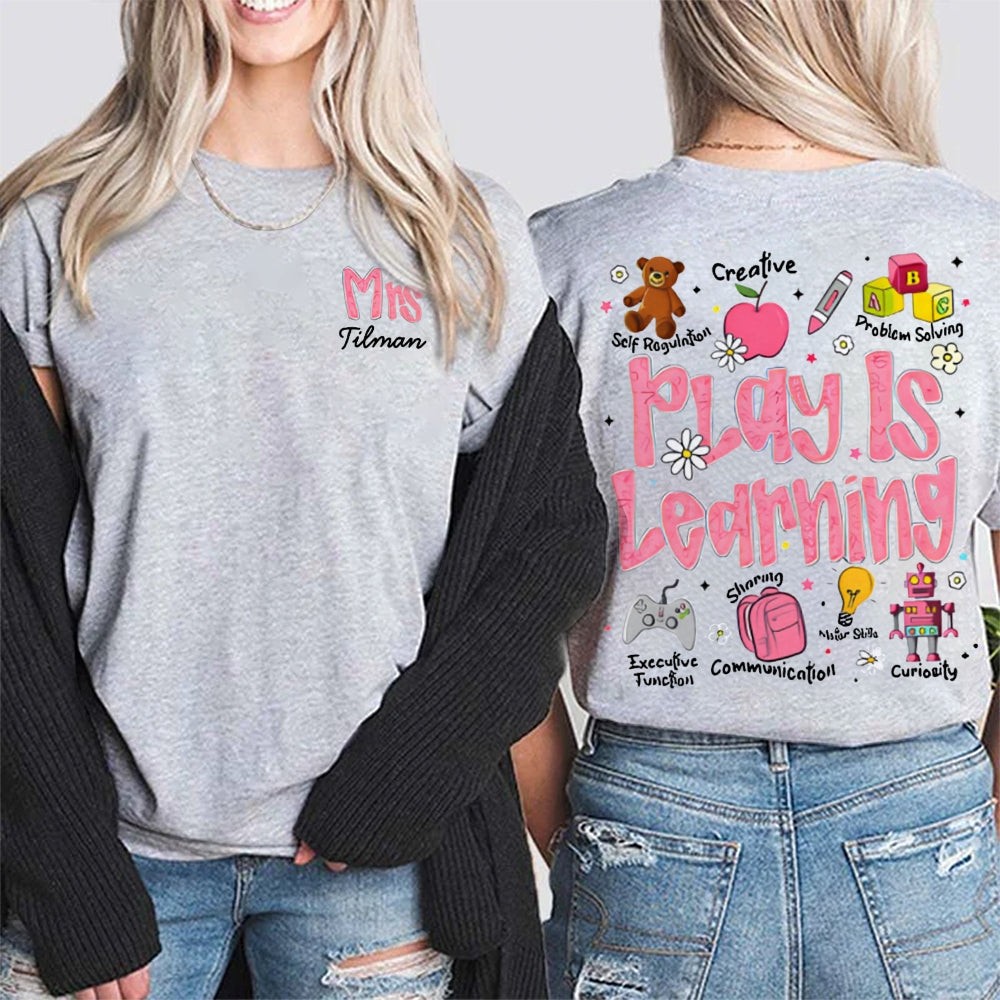Personalized Name Play Is Learning Creative Problem Solving Double Printed T-shirt