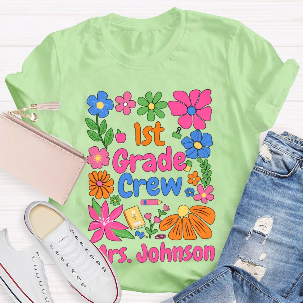 Personalized Name And Grade First Grade Colored Flowers Teacher T-shirt