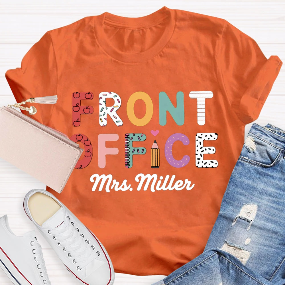 Personalized Name Front Office Colored Letters T-shirt