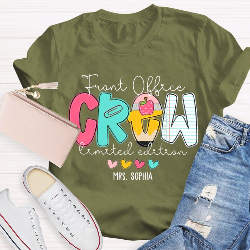 Personalized Name Front Office Crew Limited Edition T-shirt